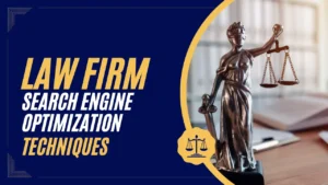 Law Firm Search Engine Optimization