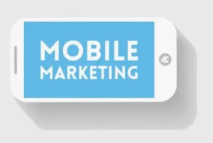 Mobile Marketing